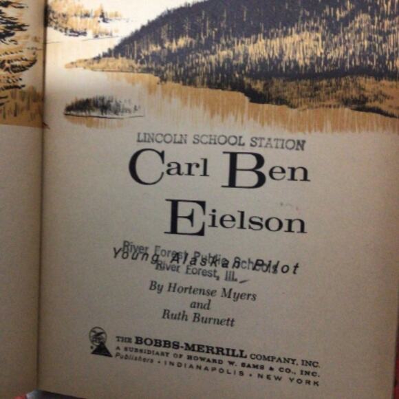 1960 Hardback Book Carl Ben Eielson Former Library Young Alaskan Pilot - Picture 5 of 10